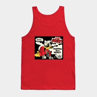 COLLECTIVE LIMITED EDITION: Trapped In A World - Angry Howard Tank Top